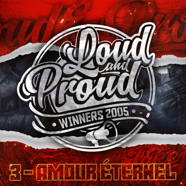 Loud & Proud, Pt. 3 - Amour Éternel