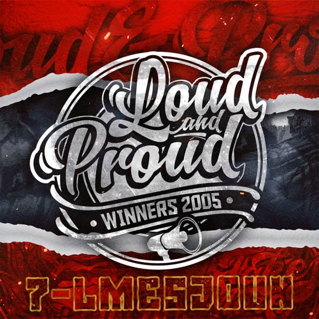 Loud & Proud, Pt. 7 - Lmesjoun